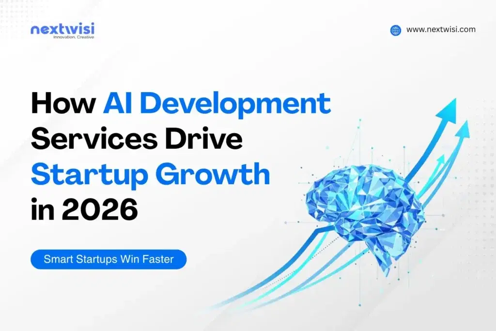 How AI Development Services Drive Startup Growth in 2026