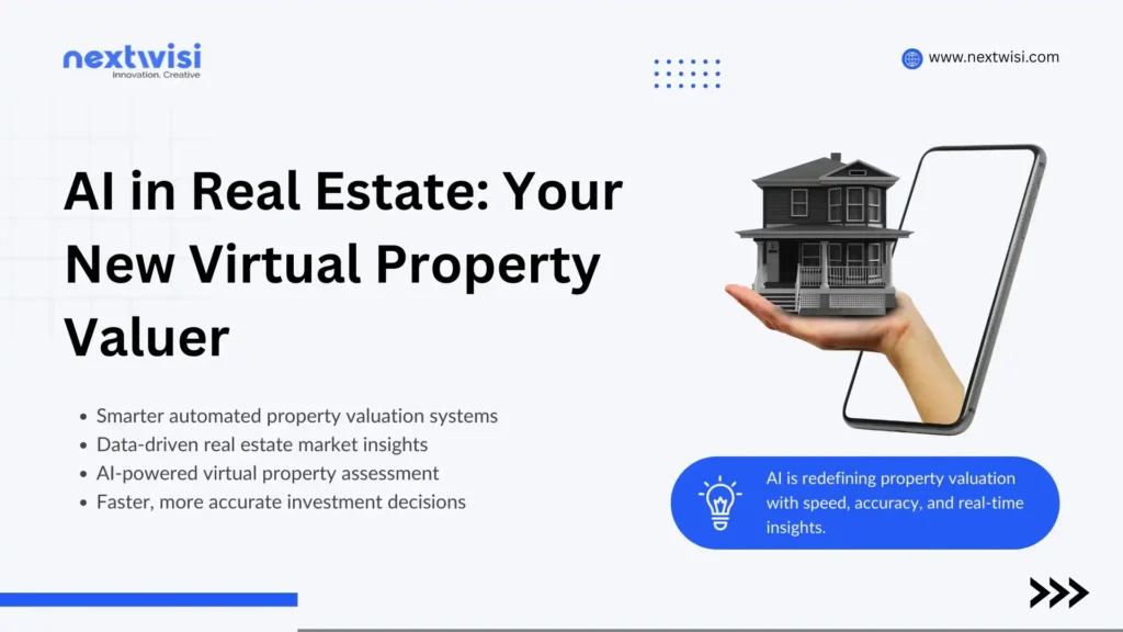 AI in Real Estate: Your New Virtual Property Valuer